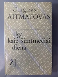Ilga kaip šimtmečiai diena knygos viršelis