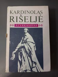 Kardinolas Rišeljė knygos viršelis