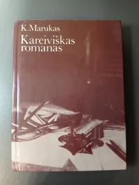Kareiviškas romanas knygos viršelis