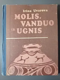 Molis, vanduo ir ugnis knygos viršelis
