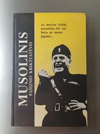 Musolinis (fašizmo krikštatėvis) knygos viršelis