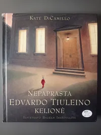 Nepaprasta edvardo tiuleino kelionė knygos viršelis