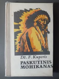 Paskutinis mohikanas knygos viršelis