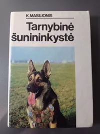 Tarnybinės šunininkystė knygos viršelis