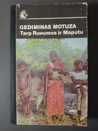 Tarp ruvumos ir maputu knygos viršelis
