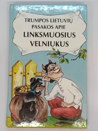 Trumpos lietuvių pasakos apie linksmuosius velniukus knygos viršelis