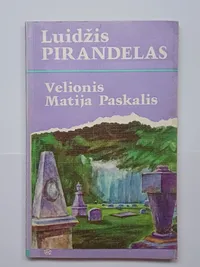 Velionis matija paskalis knygos viršelis