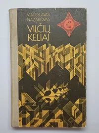 Vilčių keliai knygos viršelis
